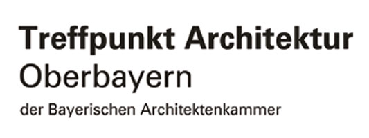Treffpunkt Architektur Oberbayern der Bayerischen Architektenkammer